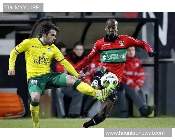 赫根与松瓷瓦尔的激烈对决揭示了足球战术与团队协作的重要性