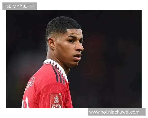 拉什福德的崛起之路：从青训小将到英超顶级前锋的传奇旅程