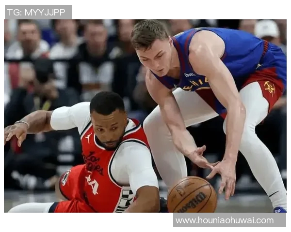 西部快船与掘金激战正酣直播精彩瞬间全程回顾与分析