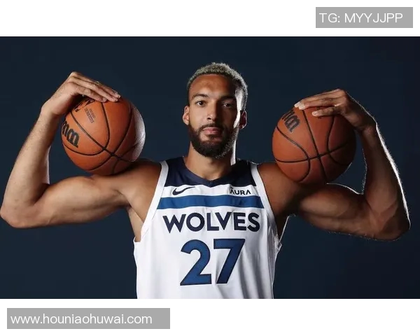 鲁迪戈贝尔：从防守巨星到篮球文化的影响者与领袖